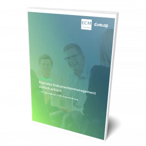 Whitepaper: Digitales Dokumentenmanagement einfach erklärt